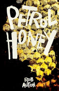 Petrol Honey - Paperback