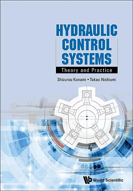 Hydraulic Control Systems: Theory and Practice - Paperback