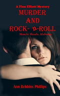 Murder and Rock-n-Roll: Muscle Shoals, Alabama - Paperback