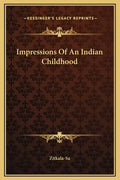 Impressions of an Indian Childhood - Hardcover