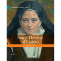 Saint Thérèse of Lisieux: Living on Love - Hardcover