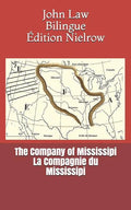The Company of Mississipi - La Compagnie Du Mississipi - Paperback