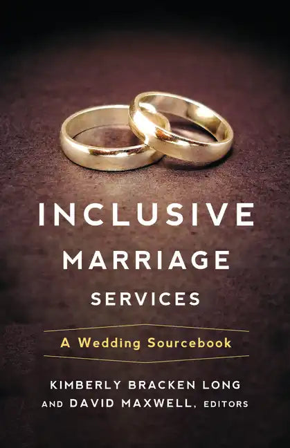 Inclusive Marriage Services: A Wedding Sourcebook - Hardcover