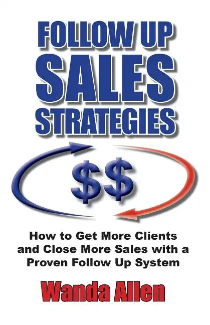 Follow up Sales Strategies - Paperback