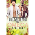 Healing the Omega - Paperback