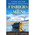 A Tool Kit for Becoming Effective Fishers of Men - Paperback
