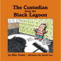 Custodian from the Black Lagoon - Library Binding