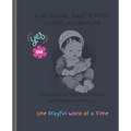 A Bilingual Baby's First Words Adventure: First Steps to English and French with Montessori Magic - One Playful Word at a Time - Paperback