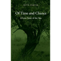 Of Time and Chance: A Love Story of the '60s - Paperback