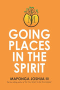 Going Places in the Spirit - Paperback