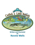 The Legend of Catfish & Little Bream - Hardcover