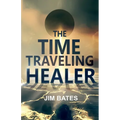 The Time Traveling Healer - Paperback