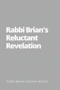 Rabbi Brian's Reluctant Revelation - Paperback