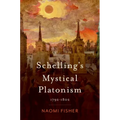 Schelling's Mystical Platonism: 1792-1802 - Hardcover