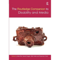 The Routledge Companion to Disability and Media - Paperback