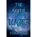 The Soul of Magic - Paperback