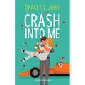 Crash Into Me - Paperback