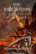 The Fire Within: A Dragon Riders of Arvain Novel - Paperback