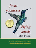Joyas Voladoras * Flying Jewels - Hardcover