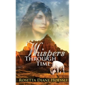Whispers Through Time - Paperback