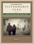 Tittenhurst Park: John Lennon & Yoko Ono - Paperback