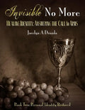 Invisible No More: Personal Identity Restored - Paperback