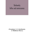 Dostoevsky: letters and reminiscences - Paperback