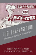Edge of Armageddon: Florida and the Cuban Missile Crisis - Paperback