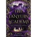 The Tanyuin Academy: The Complete Series (Books 1-3) - Paperback