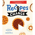 Recipes for Change: 12 Dishes Inspired by a Year in Black History - Hardcover