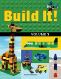 Build It! Volume 3: Make Supercool Models with Your Lego(r) Classic Set - Paperback