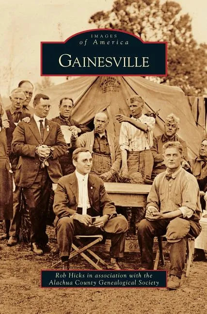 Gainesville - Hardcover