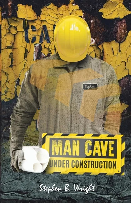 Man Cave Under Construction: Counting the Cost - Paperback