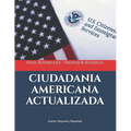 Ciudadania Americana Actualizada: Examen, Preguntas y Respuestas - Paperback