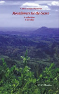 Moonflowers for the Grave - Paperback
