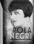 Pola Negri-The Hollywood Years - Paperback