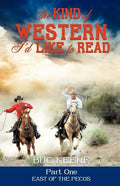 The Kind of Western I'd Like to Read - Part One - Paperback