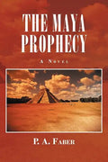The Maya Prophecy - Paperback