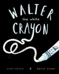 Walter the White Crayon - Paperback