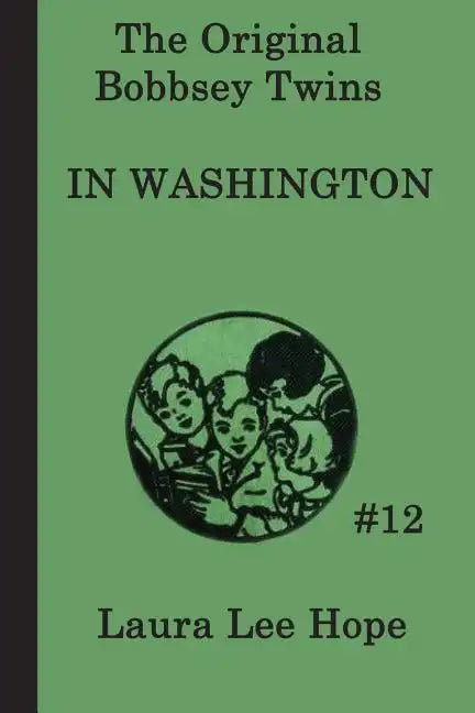 The Bobbsey Twins In Washington - Paperback