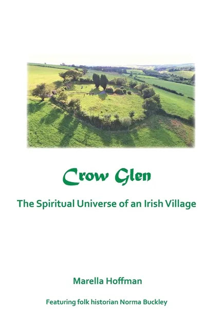 Crow Glen: The Spiritual Universe of an Irish Village - Paperback