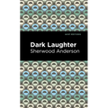 Dark Laughter - Hardcover