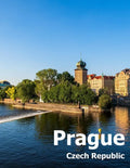 Prague Czech Republic: Coffee Table Photography Travel Picture Book Album Of A City and Country in Eastern Europe Large Size Photos Cover - Paperback