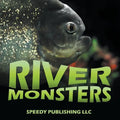 River Monsters - Paperback