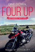 One Down, Four Up: My Bikes, My Life - Paperback