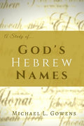 A Study of God's Hebrew Names - Paperback