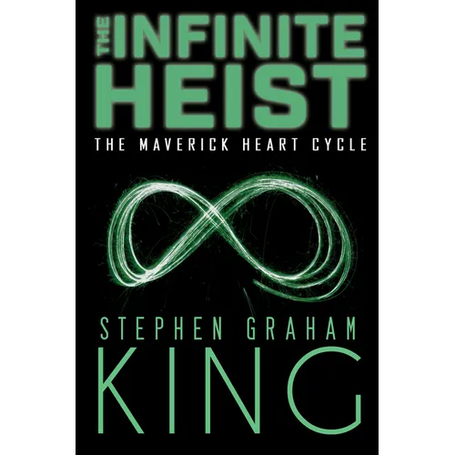 The Infinite Heist - Paperback