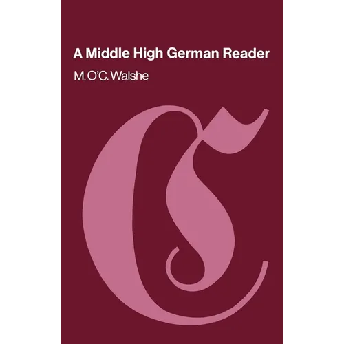 A Middle High German Reader - Paperback