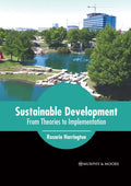 Sustainable Development: From Theories to Implementation - Hardcover