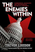 The Enemies Within: Communists, Socialists and Progressives in the U.S. Congress - Paperback